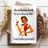 Personalized Funny Kitchen Towel Are We Having Drink Dish Towel Kitchen Decor