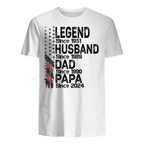 Personalized Legend Husband Dad Papa Since Father's Day Shirt