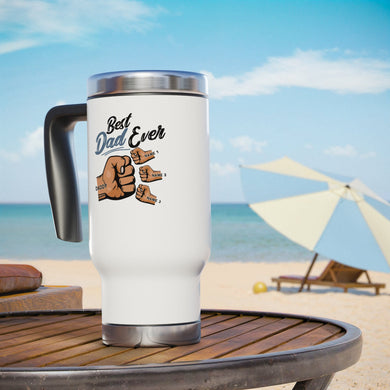 Best Dad Ever Stainless Steel Travel Mug with Handle 14oz Personalized Mug