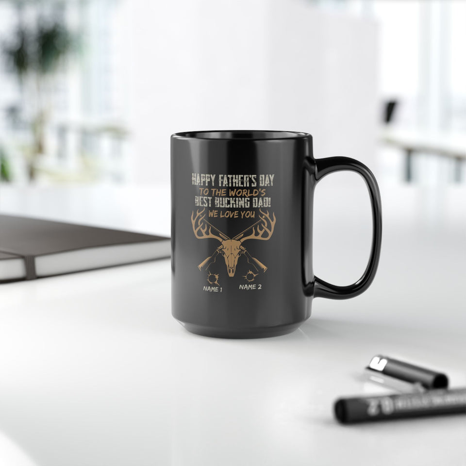 To The World's Best Bucking DAD Personalized Mug