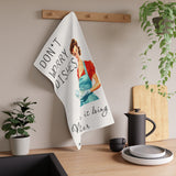 Personalized Funny Kitchen Towel Don't Worry Dishes No One is Doing Me Either Kitchen Decor