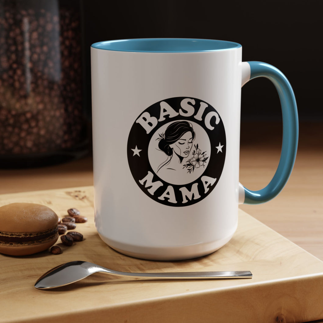 Basic Mama Mug - Personalized Mug 11 & 15 Oz