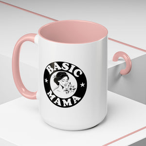 Basic Mama Mug - Personalized Mug 11 & 15 Oz