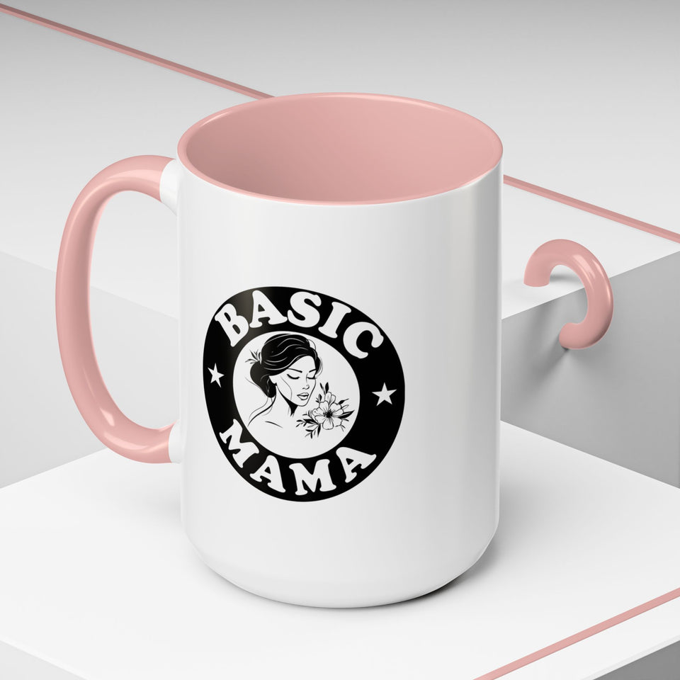 Basic Mama Mug - Personalized Mug 11 & 15 Oz