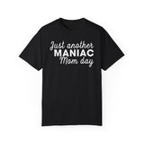 Just Another Manic Mom Day Tee