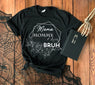 Mama Mommy Mom Bruh T-Shirt