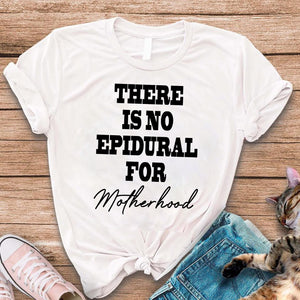 There Is No Epidural For Motherhood