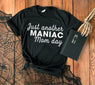 Just Another Manic Mom Day Tee