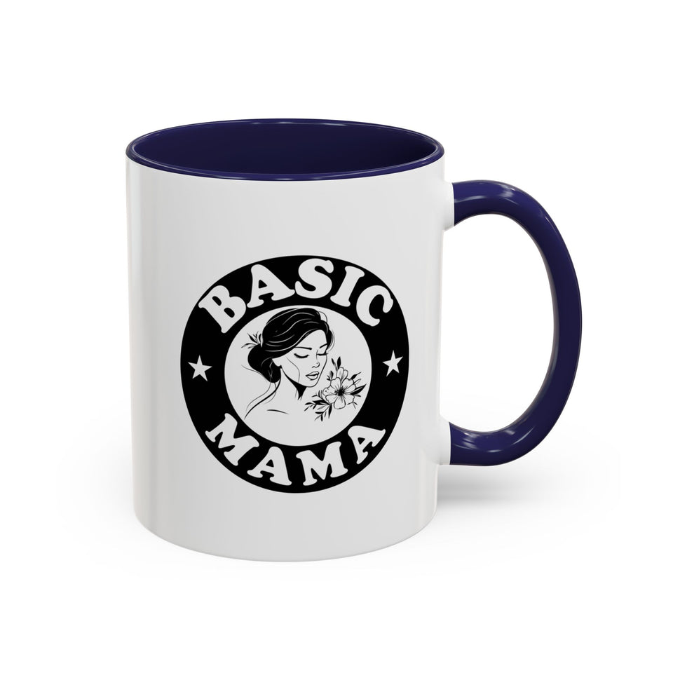 Basic Mama Mug - Personalized Mug 11 & 15 Oz