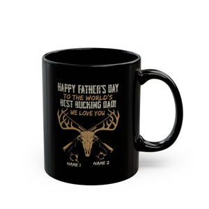 To The World's Best Bucking DAD Personalized Mug