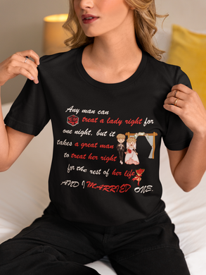 I Married one Tshirt-Gift for Husband