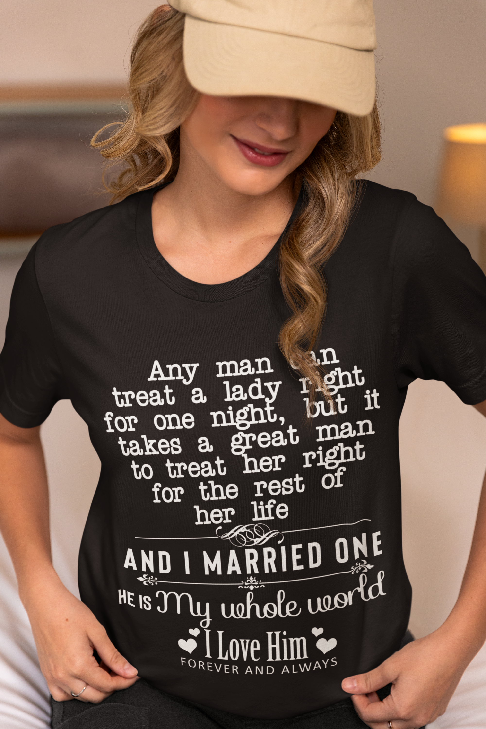It Take Great Man for Her Life And I Married One Tshirt For Her Mom