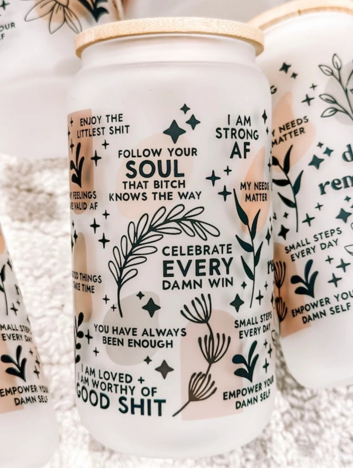Glass tumbler, Affirmations Glass cup 16oz, Daily affirmations tumbler, gift for her