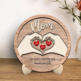 Mother's Day Heart Hands Wooden Plaque with Mom and Kids Names