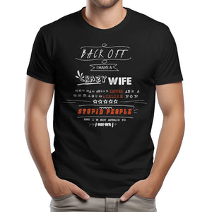 Back Off I Have A Crazy Wife Custom Tshirt Gift For Dad_Him 2