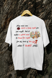 Any Man Can Treat a Lady Right But It Take A Great Man For Her Life Tshirt