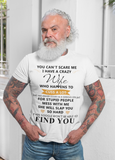 Personalized You Can't Scare Me I Have a Crazy Wife  Who Happen Custom Tshirt